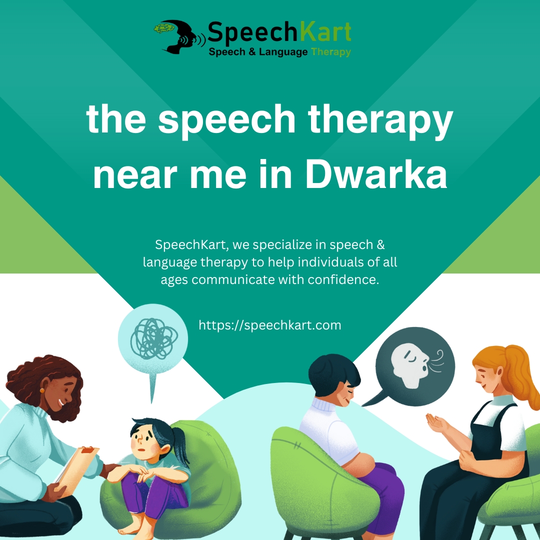 best speech therapy near me in Dwarka