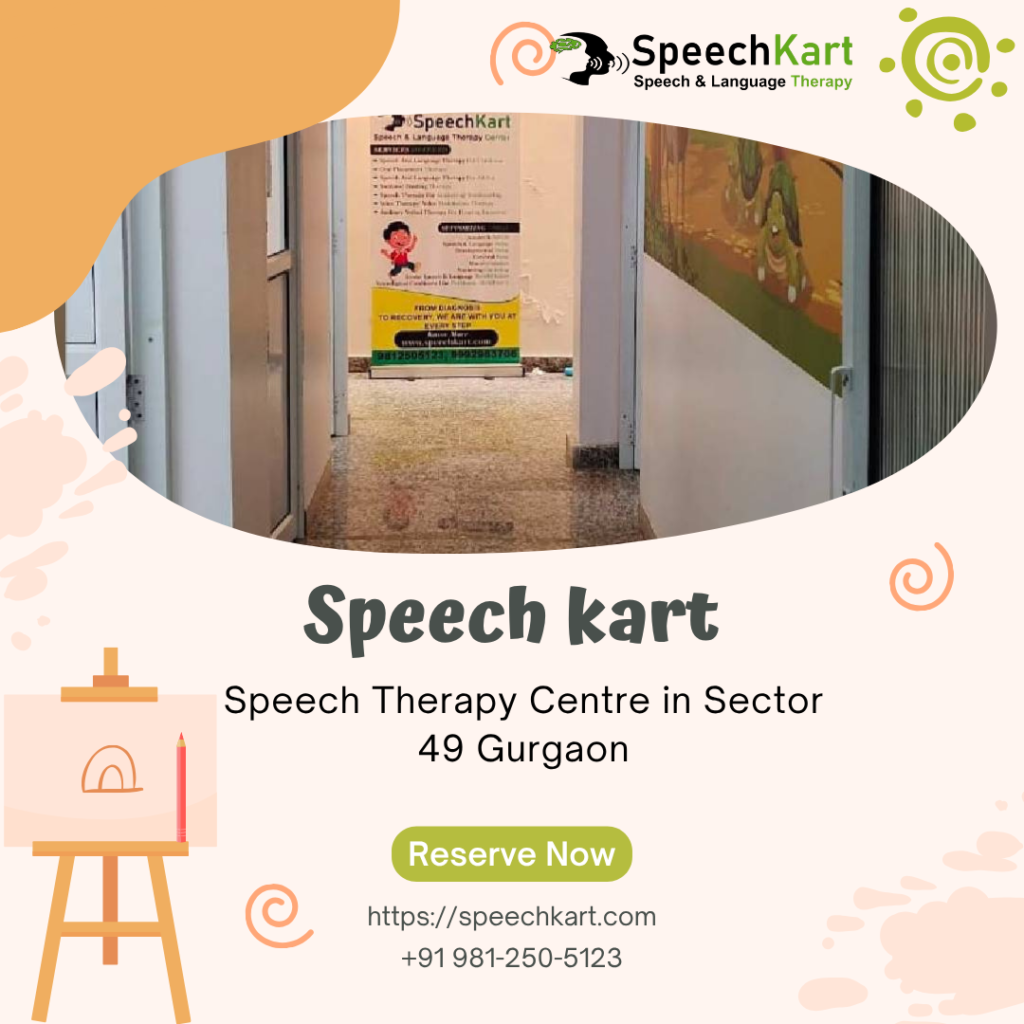 Speech Therapy Centre in Sector 49 Gurgaon